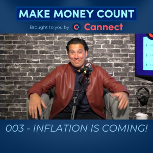 Inflation is Coming!