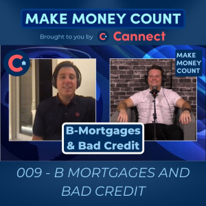 How a B-Mortgage Can Fix Bad Credit