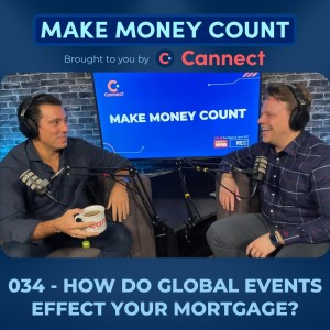 How Do Global Events Effect Your Mortgage?