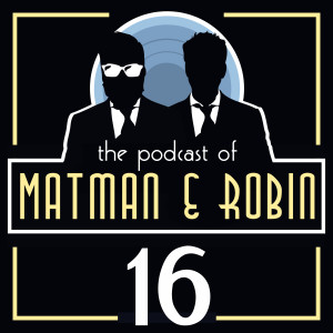Matman & Robin –# 16 Der Tittidrop