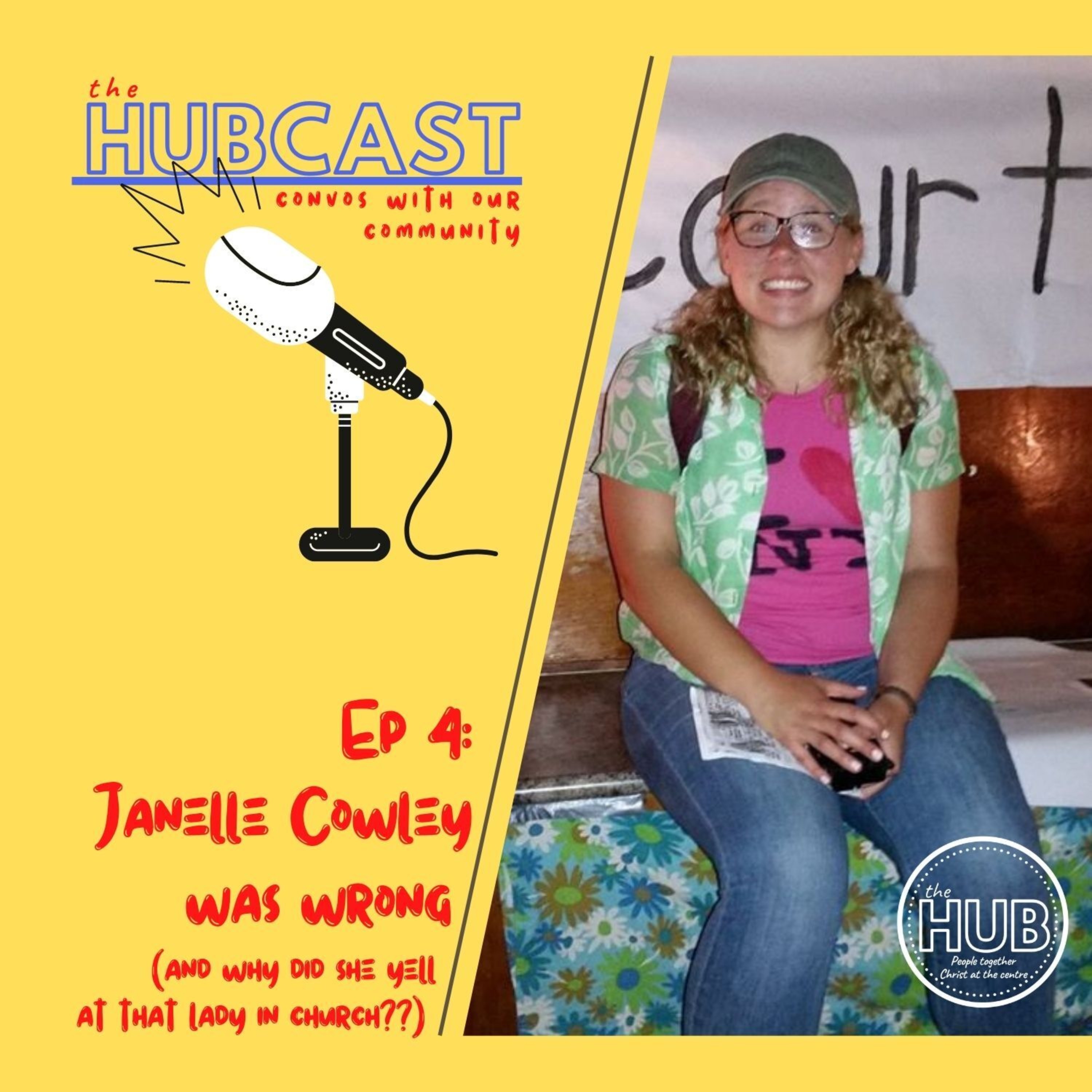 Episode Four: Janelle Cowley was Wrong (and why did she yell at that lady in church??)