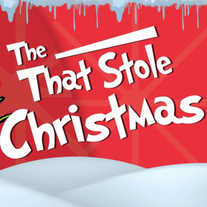 The _____ That Stole Christmas: ”Worry” - 12.03.2023