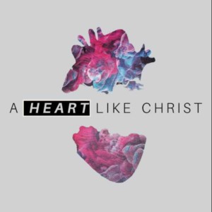 01.02.2022 - A Heart Like Jesus