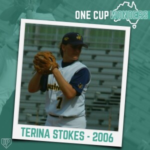 Terina Stokes - 2006 - One World Cup Wonders
