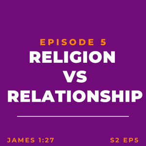 Religion VS Relationship