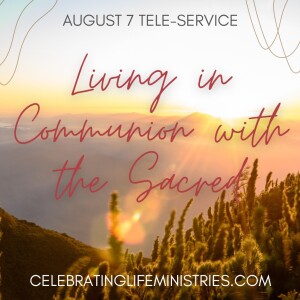 Living in Communion with the Sacred