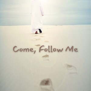 Come, Follow Me: The Mystic Path #1