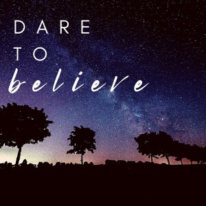 I am the Door: Dare to Believe