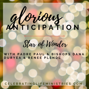Star of Wonder: Glorious Anticipation #2