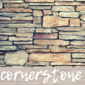 Cornerstone: Decrees & Declarations (Fix Your Eyes #1)