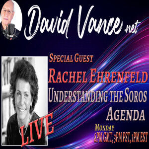 Monday Night live: Understanding the Soros Agenda with Rachel Ehrenfeld