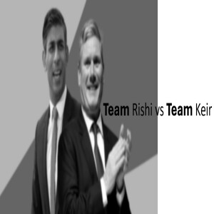 Team Rishi vs Team Keir