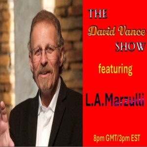 The David Vance Show with L.A. Marzulli