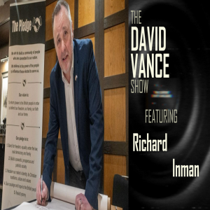 The David Vance Show with Richard Inman