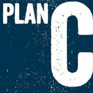 Plan C is looming...