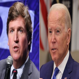 Tucker ends Biden.