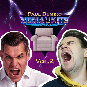 Nesiaukite vol. 2. - Paul deMiko