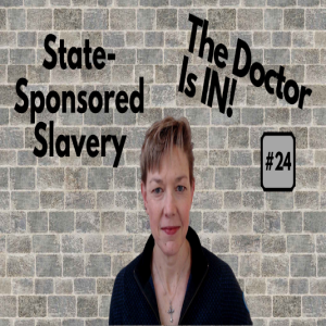 State Sponsored Slavery