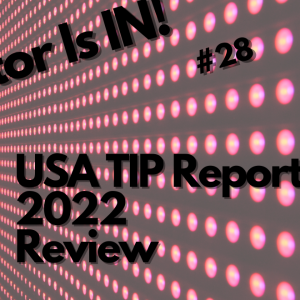 USA TIP Report 2022 Review