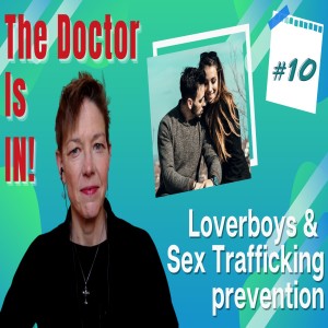 Loverboys and Sex Trafficking Prevention