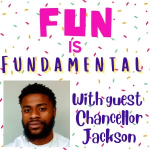 The best teacher in life is your own experience (with Chancellor Jackson)