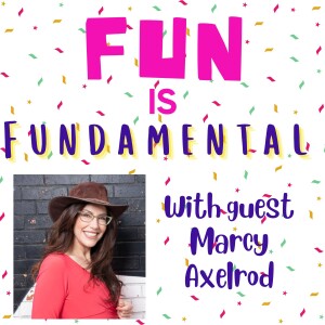 How to Truly Show Up (with Marcy Axelrod)