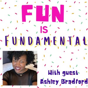 Can money management be fun? (With Money Mindset Coach Ashley Bradford)