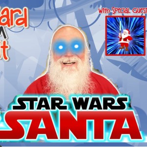 MoNKeY-LiZaRD HANGOUT LIVESTREAM Episode 27 With Star Wars Santa