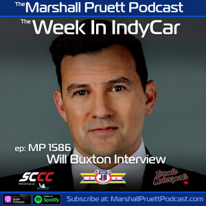 MP 1586: The Week In IndyCar With Will Buxton