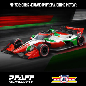 MP 1508: The Week In IndyCar, Chris Medland on PREMA Racing, April 9 2024