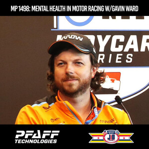 MP 1498: Mental Health In Motor Racing with Arrow McLaren's Gavin Ward