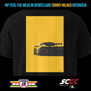 MP 1576: The Week In Sports Cars Tommy Milner Interview