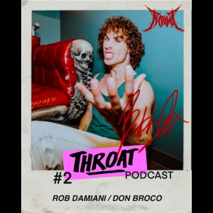 #2 - Rob Damiani / Don Broco