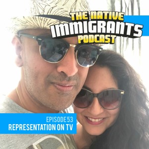 Episode 53 - Galactic Juicy (Representation On TV For The British Asian Community)