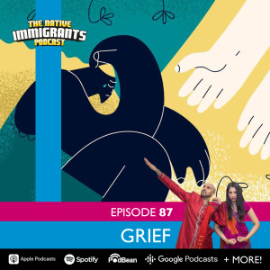 Episode 87 - The Mourning Rituals (Grief)