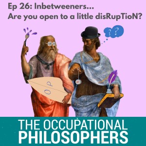 Ep. 26 - Inbetweeners: Rap music epiphany....are we ignoring things that are ripe for DisRupTioN?