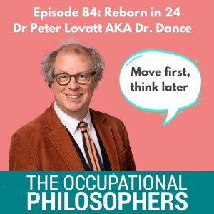 Ep.84 - Reboot guest episode with Dr Peter Lovatt (AKA Dr Dance!)