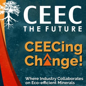 Episode 1 - CEEC Thought Leader Series - Insights with Dean Gehring Executive VP - Newmont Corporation