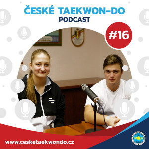 #16  Rozhovor s mistry České republiky 2021 v taekwondu ITF