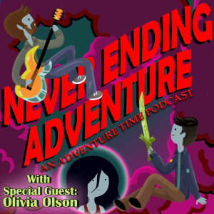 #100 - (Feat. Olivia Olson) 100 Episodes Down, 1000 More Years to Go: An Epic Celebration with Marceline Herself