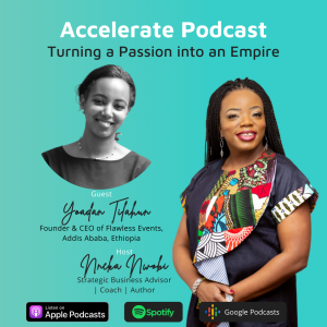 Turning a Passion into an Empire with Yoadan Tilahun