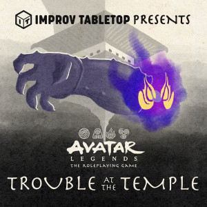 [BONUS] Avatar Legends—Trouble at the Temple