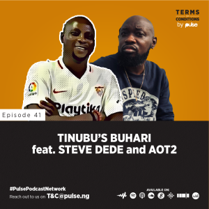 EP 41: Tinubu’s Buhari