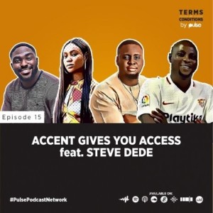 EP 15: Accent gives you access