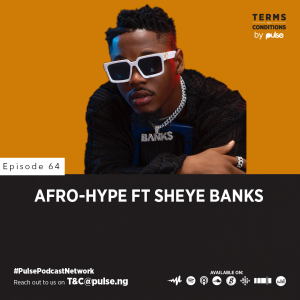 EP 64: Afro-Hype ft Sheye Banks