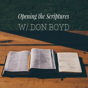 Ep71 - How to Study the Bible; part 2