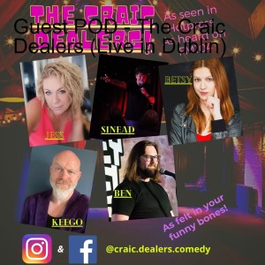 Guest POD - The Craic Dealers (Live in Dublin)
