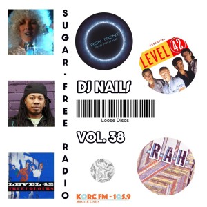 Loose Discs | Sugar-Free Radio Vol. 38