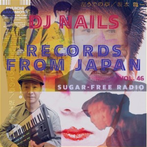 Records From Japan | Sugar Free Radio