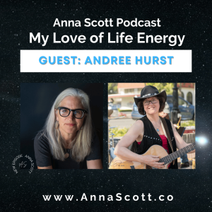 Andree Hurst: Music is in all of us.